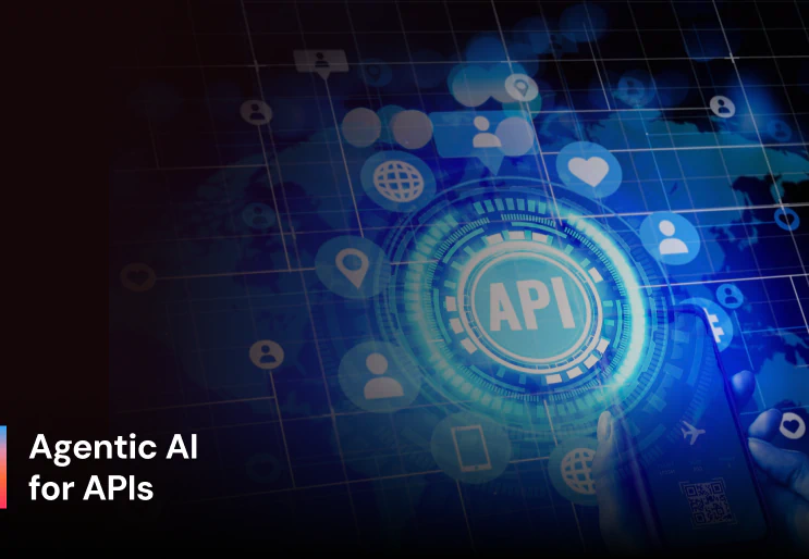 Agentic AI and the Future of API-Orchestrated Operations